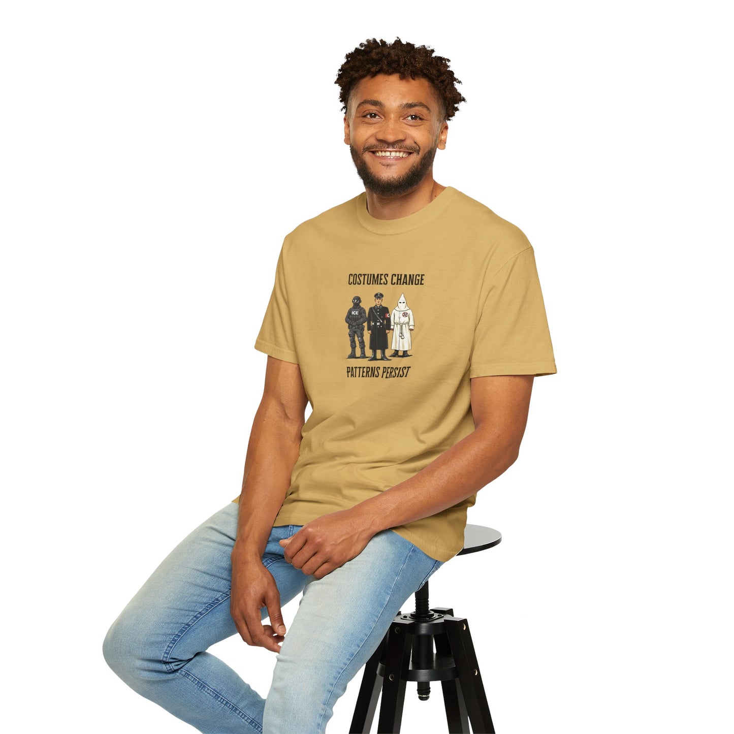 Costumes Change. Patterns Persist. Unisex Garment-Dyed T-shirt