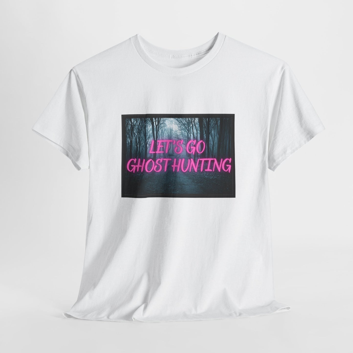 Let's Go Ghost Hunting Unisex Heavy Cotton Tee
