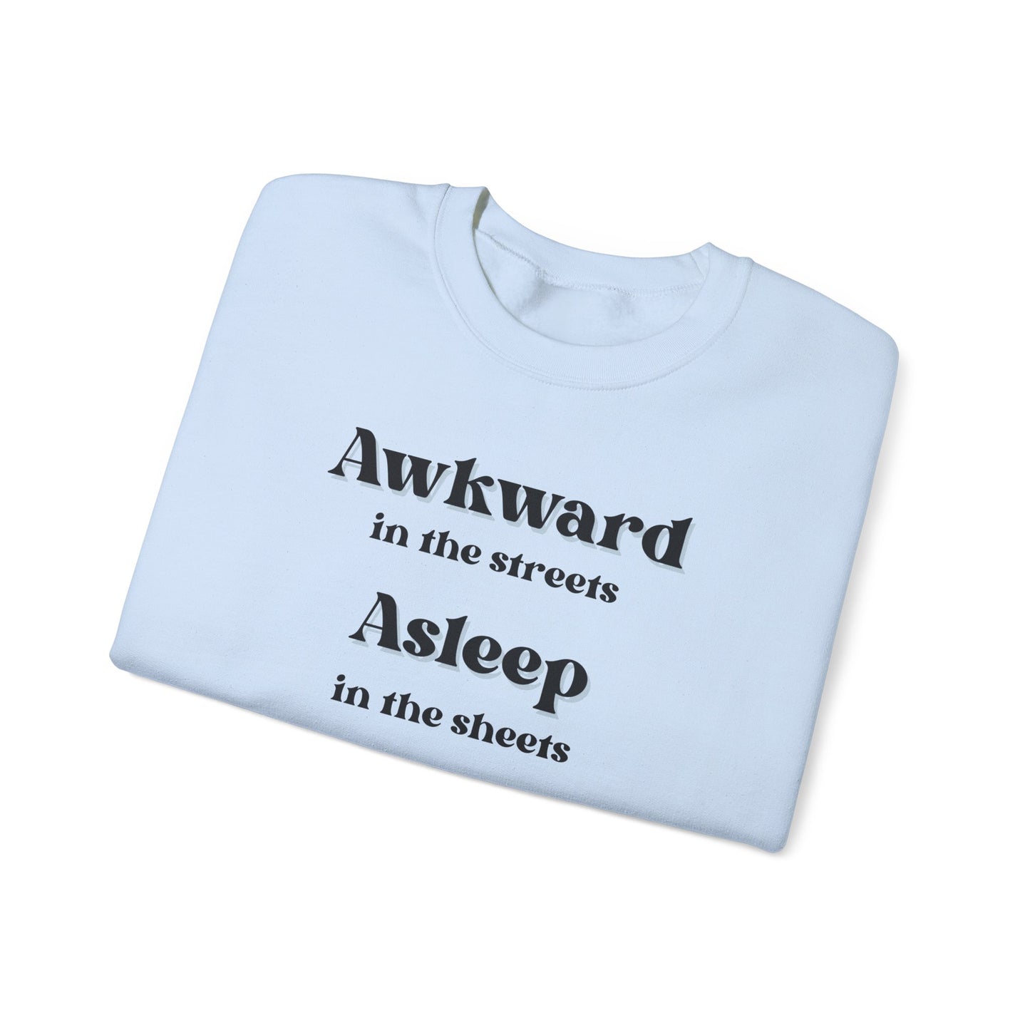 Awkward in the streets Unisex Heavy Blend™ Crewneck Sweatshirt
