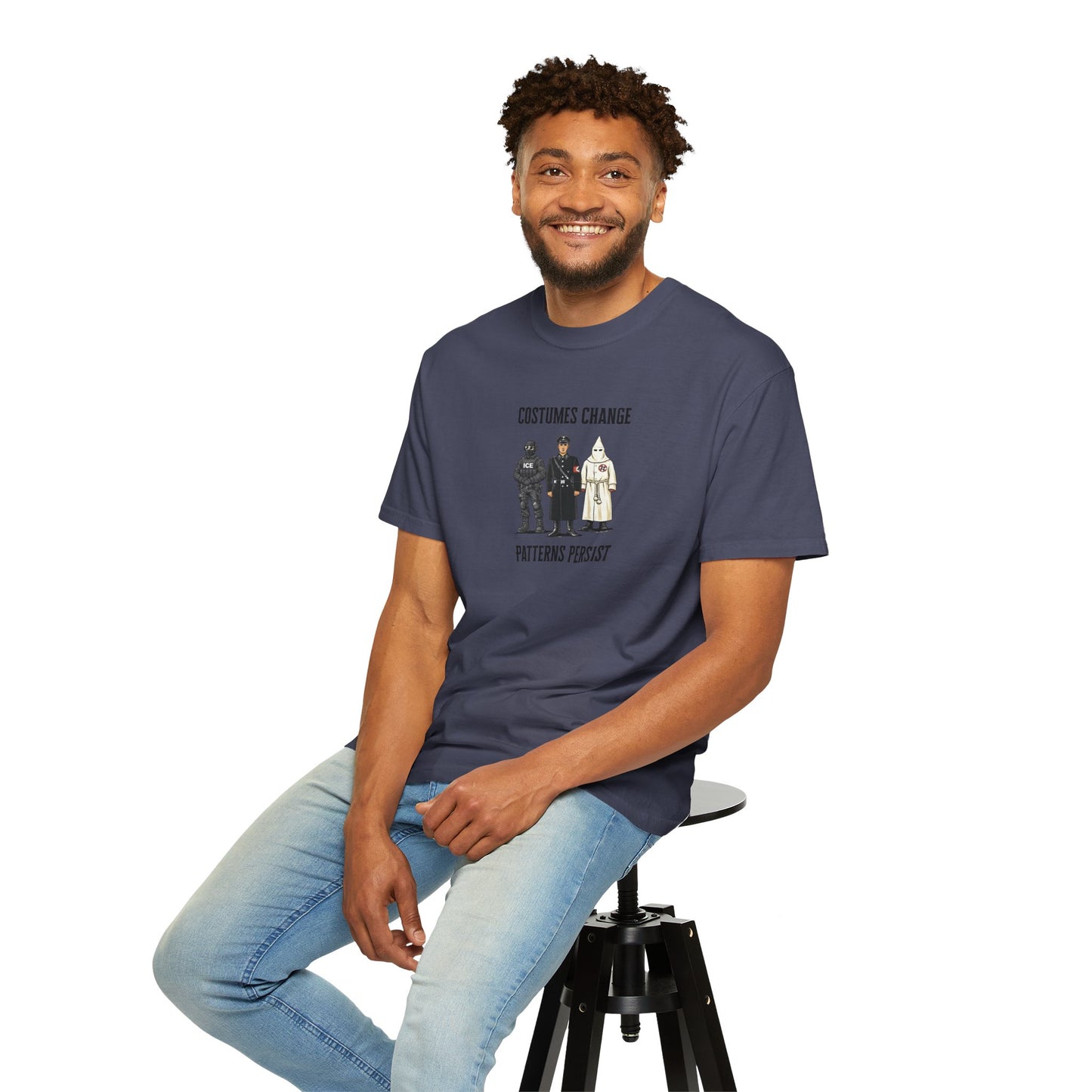 Costumes Change. Patterns Persist. Unisex Garment-Dyed T-shirt