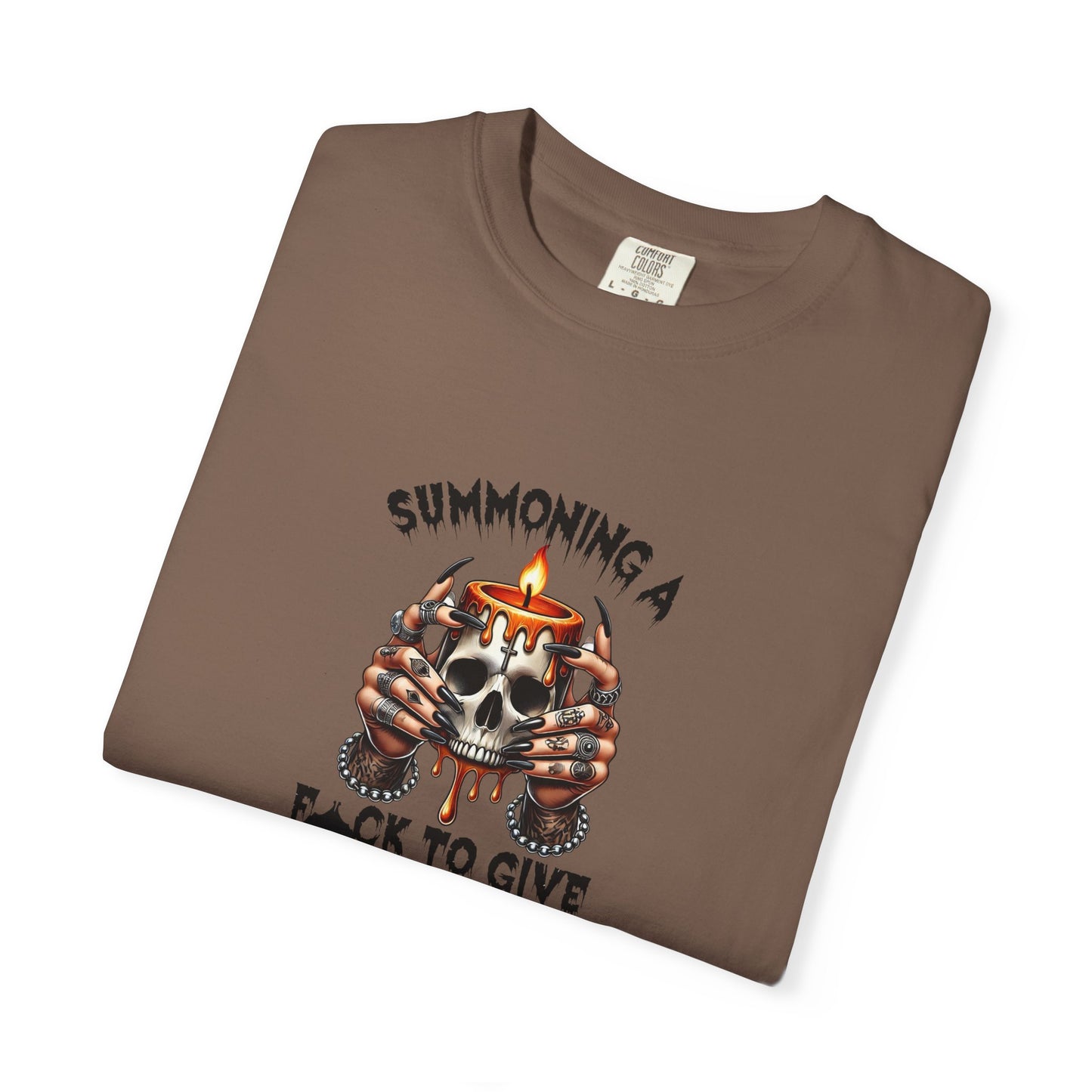 Summoning a F To Give Unisex Garment-Dyed T-shirt