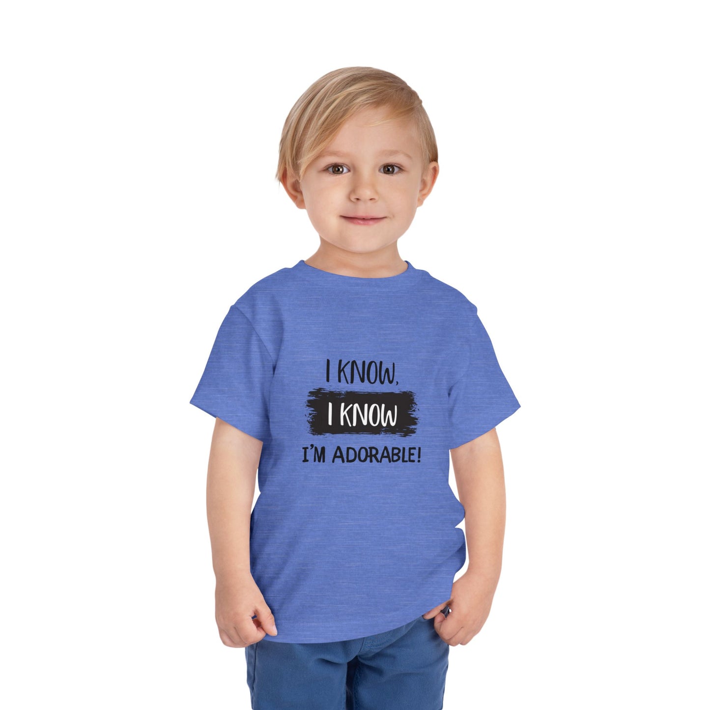 I Know, I Know Toddler Short Sleeve Tee