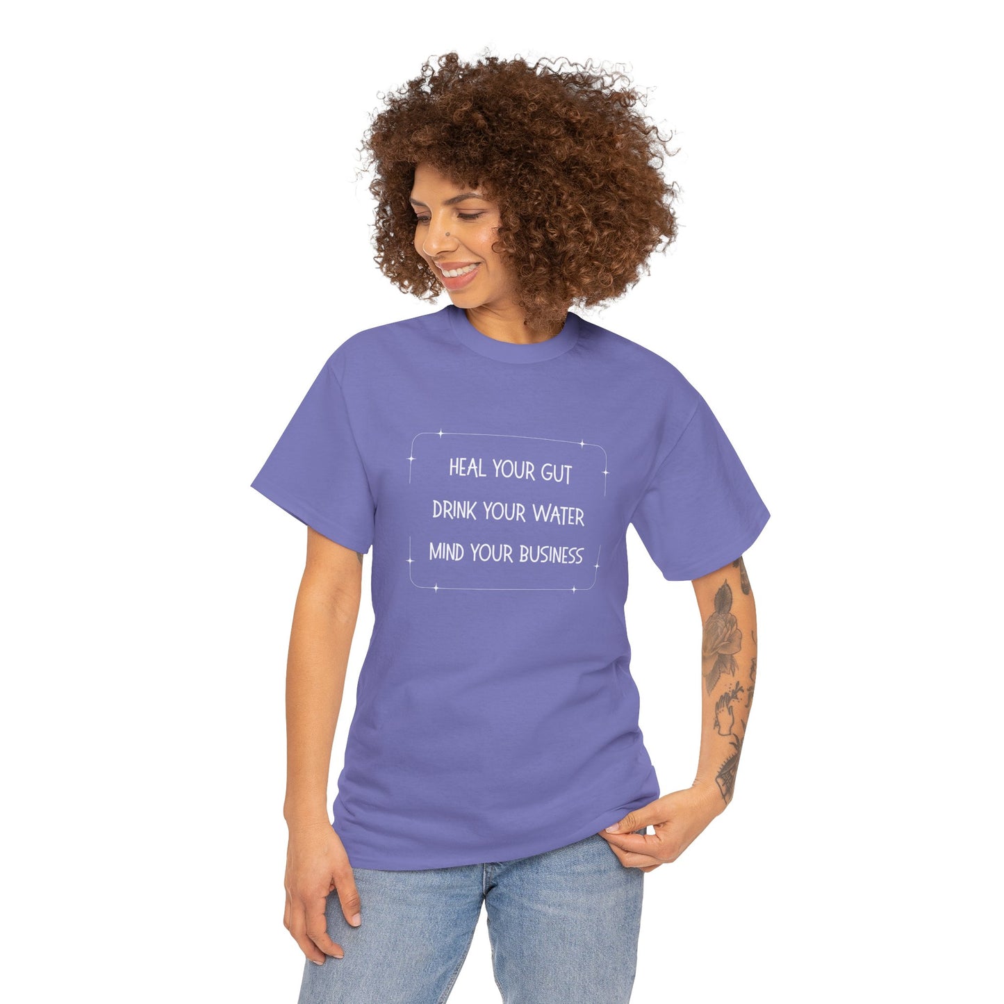 Heal Your Gut, Drink Your Water, Mind Your Business Unisex Heavy Cotton Tee