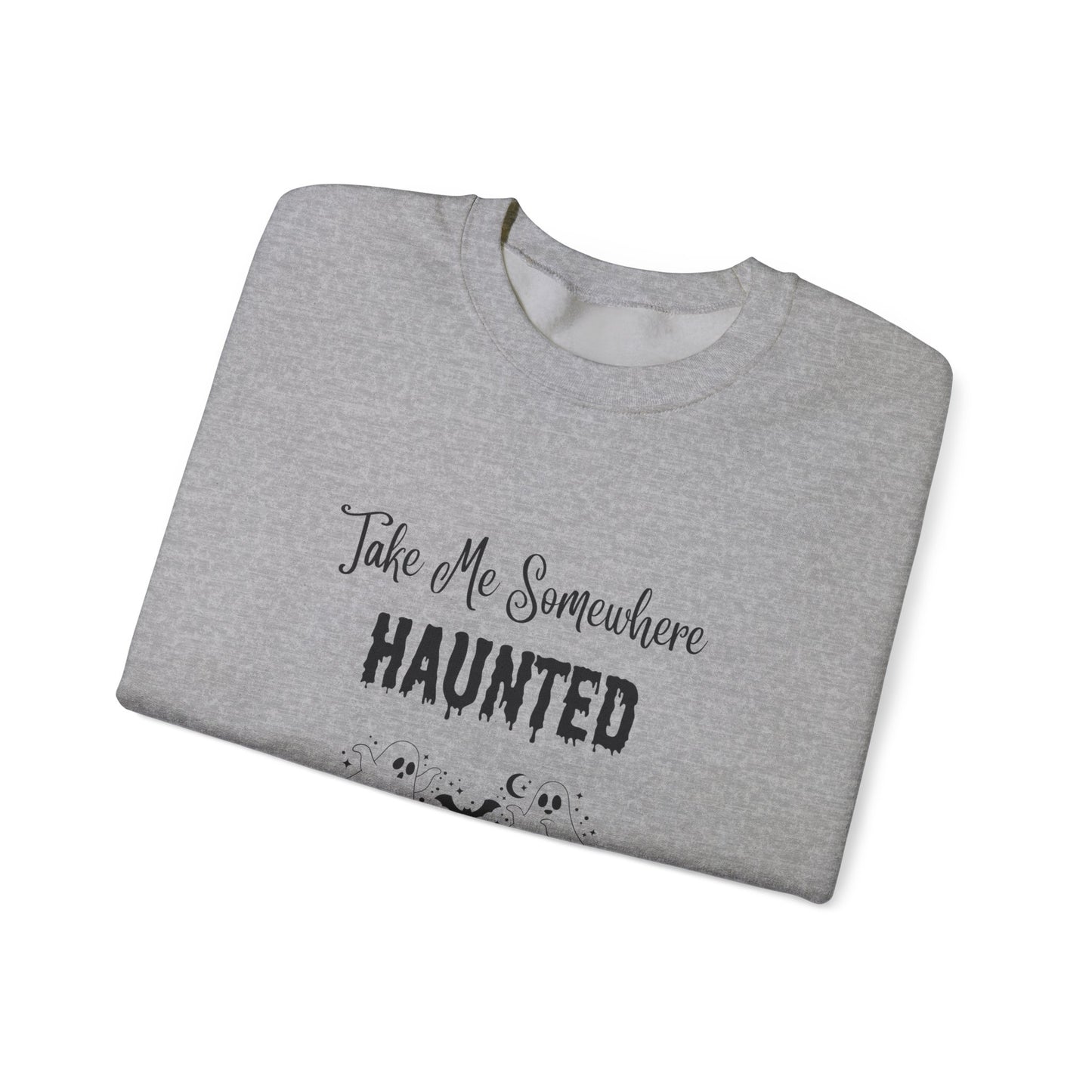 Take Me Somewhere Haunted Unisex Heavy Blend™ Crewneck Sweatshirt