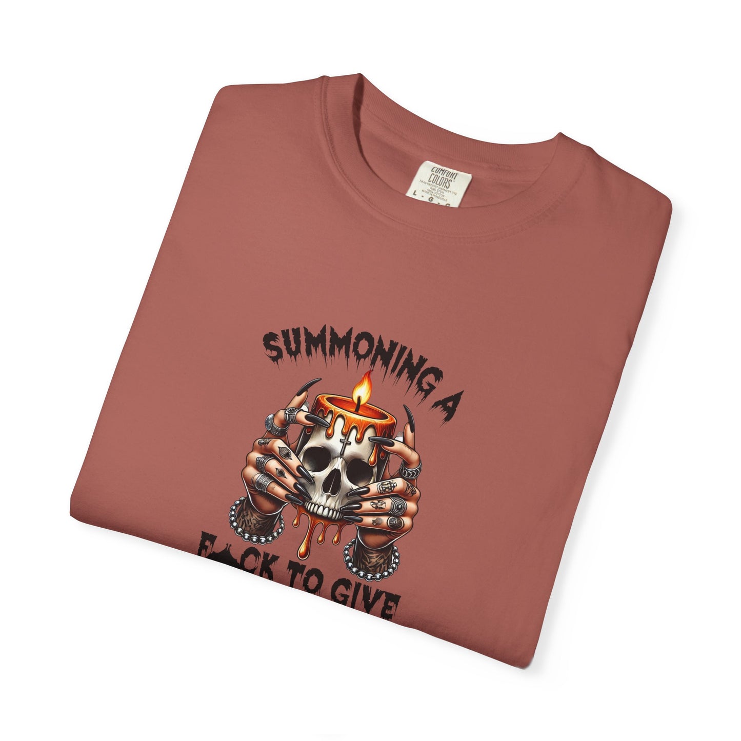 Summoning a F To Give Unisex Garment-Dyed T-shirt