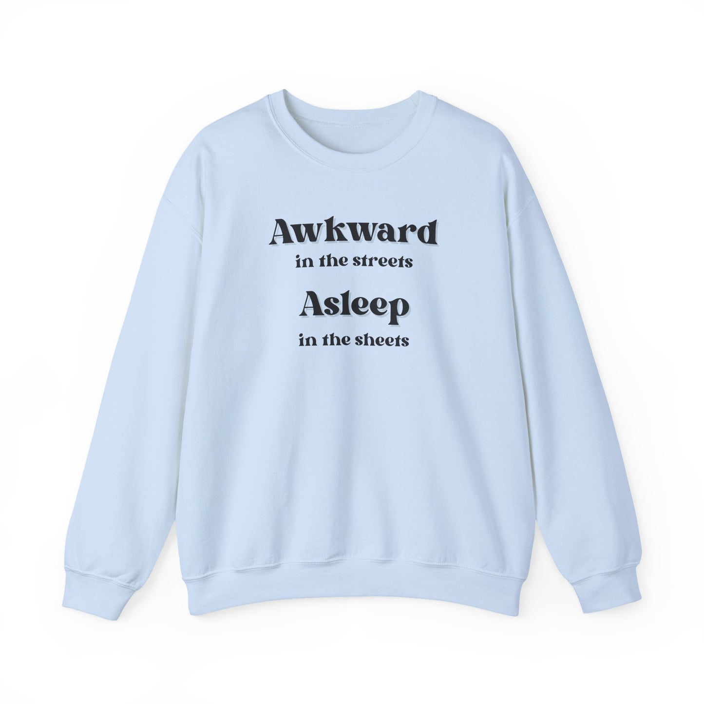 Awkward in the streets Unisex Heavy Blend™ Crewneck Sweatshirt