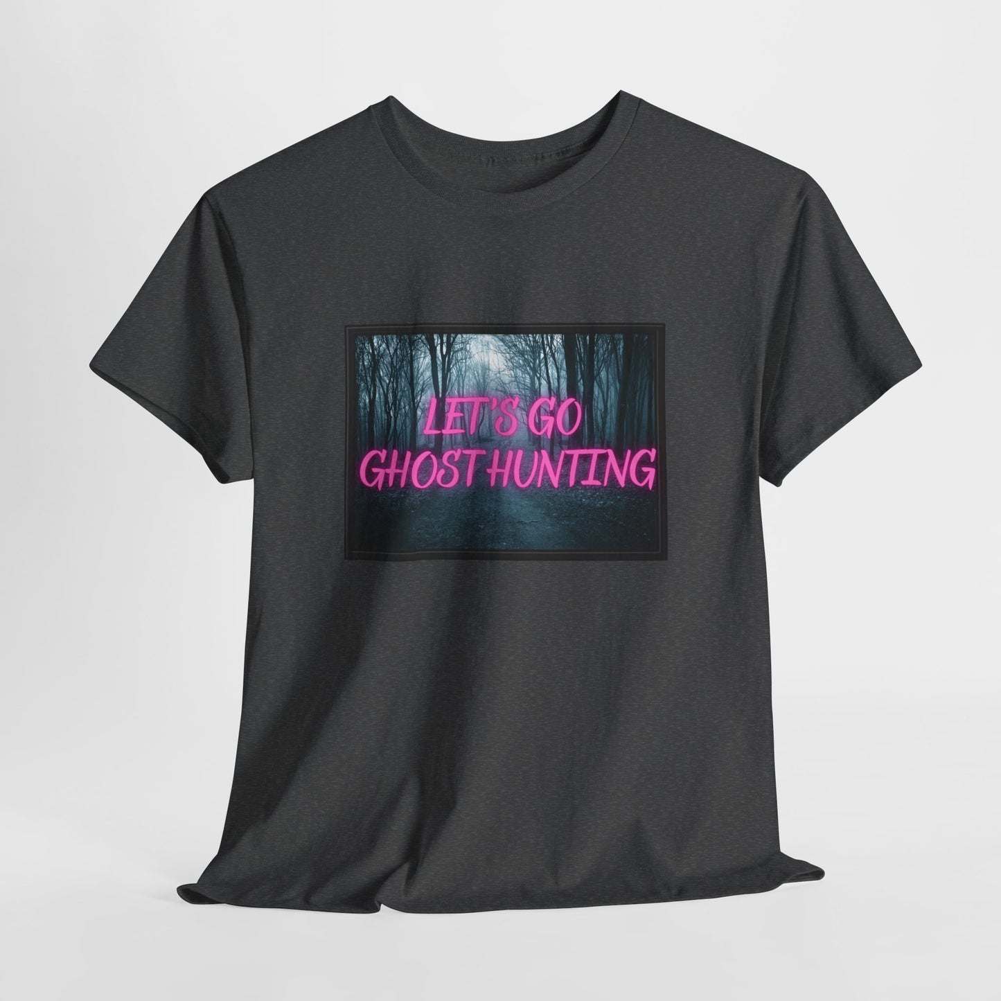 Let's Go Ghost Hunting Unisex Heavy Cotton Tee