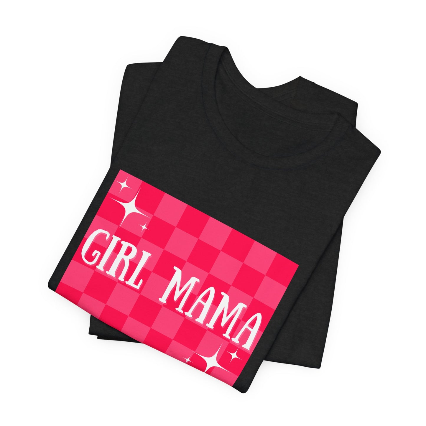 GIRL MAMA Unisex Jersey Short Sleeve Tee