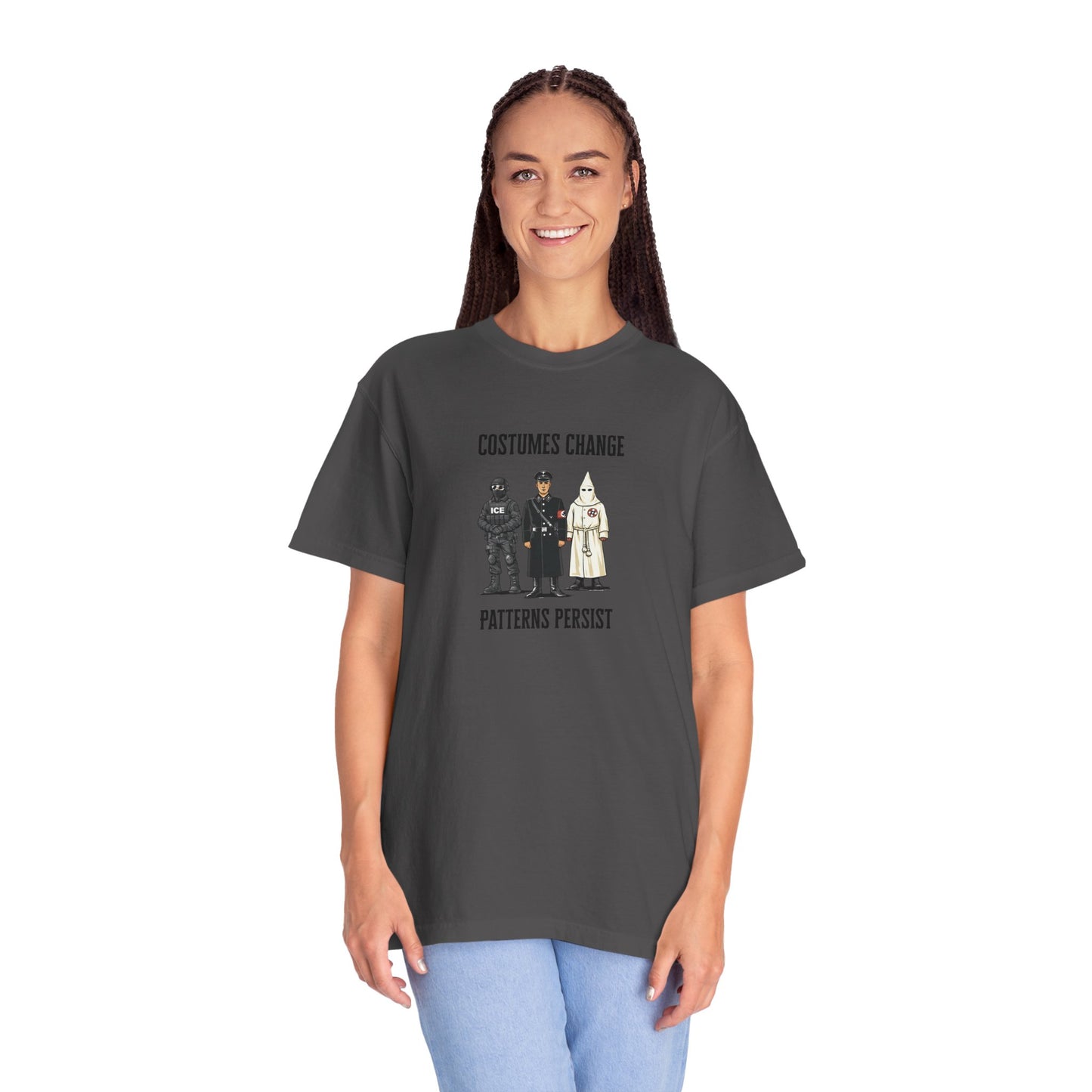 Costumes Change. Patterns Persist. Unisex Garment-Dyed T-shirt