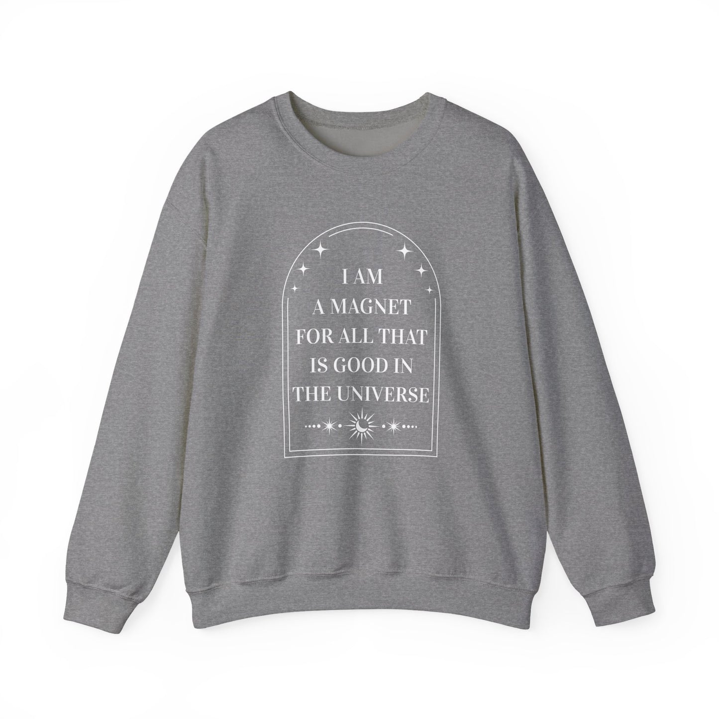 I Am A Magnet Heavy Blend™ Crewneck Sweatshirt
