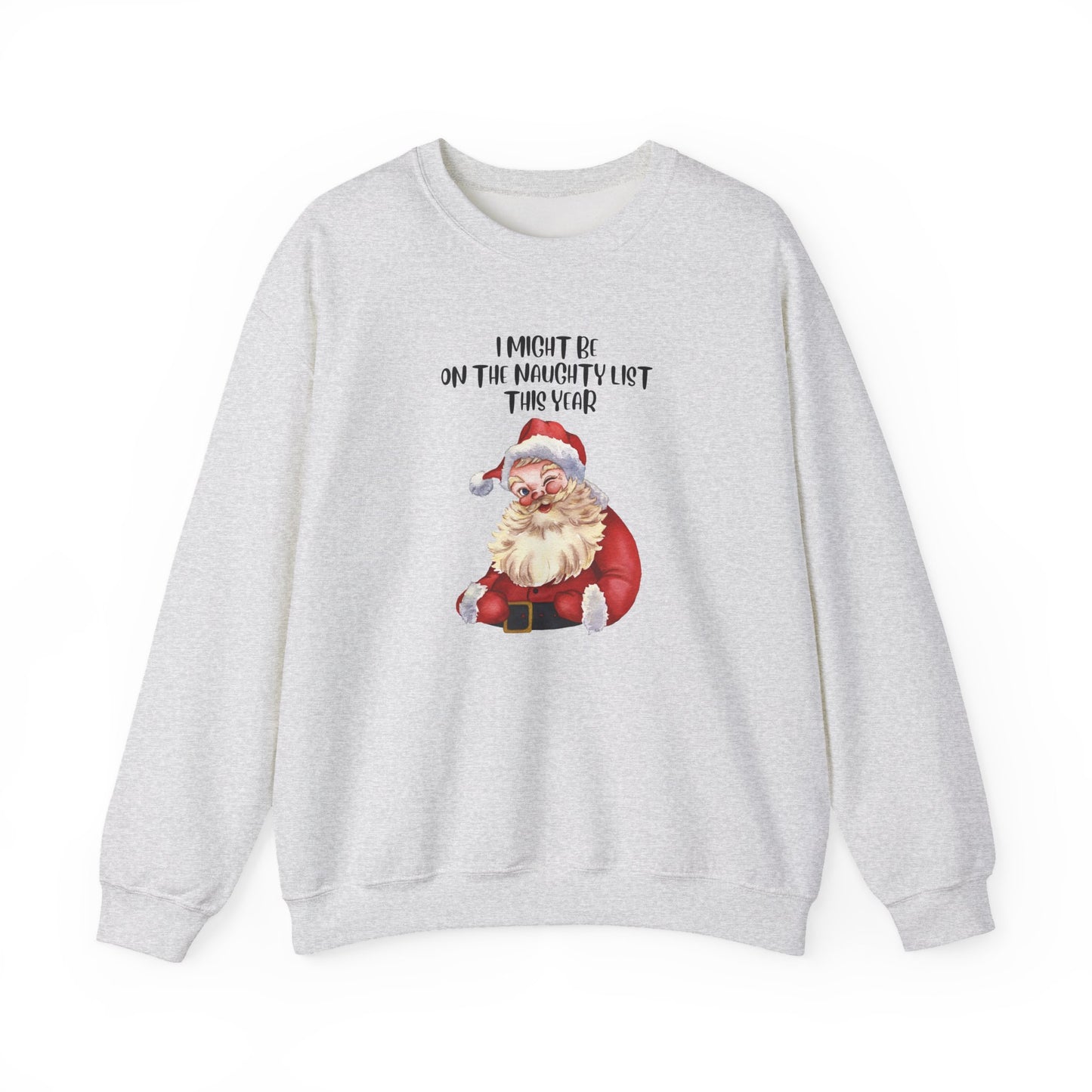 Naughty List This Year Unisex Heavy Blend™ Crewneck Sweatshirt
