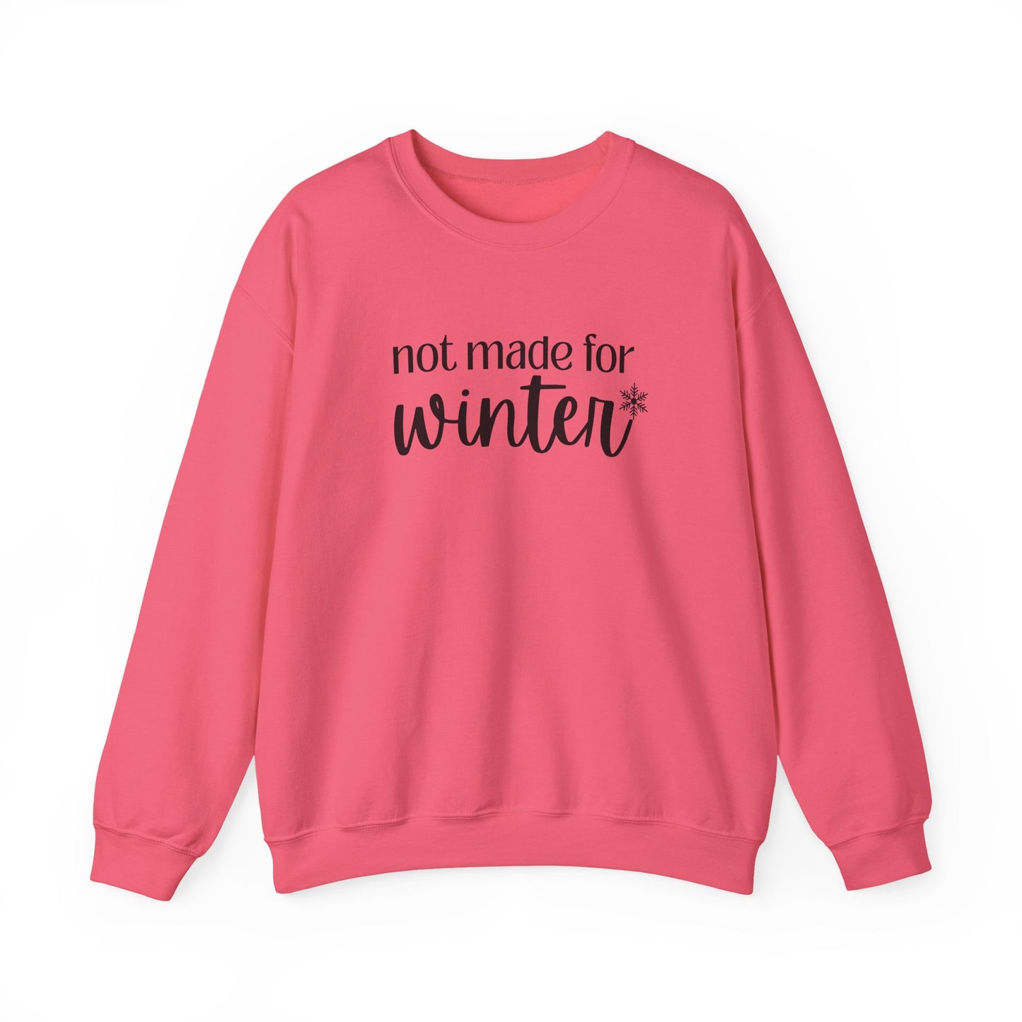 Not Made For Winter Unisex Heavy Blend™ Crewneck Sweatshirt