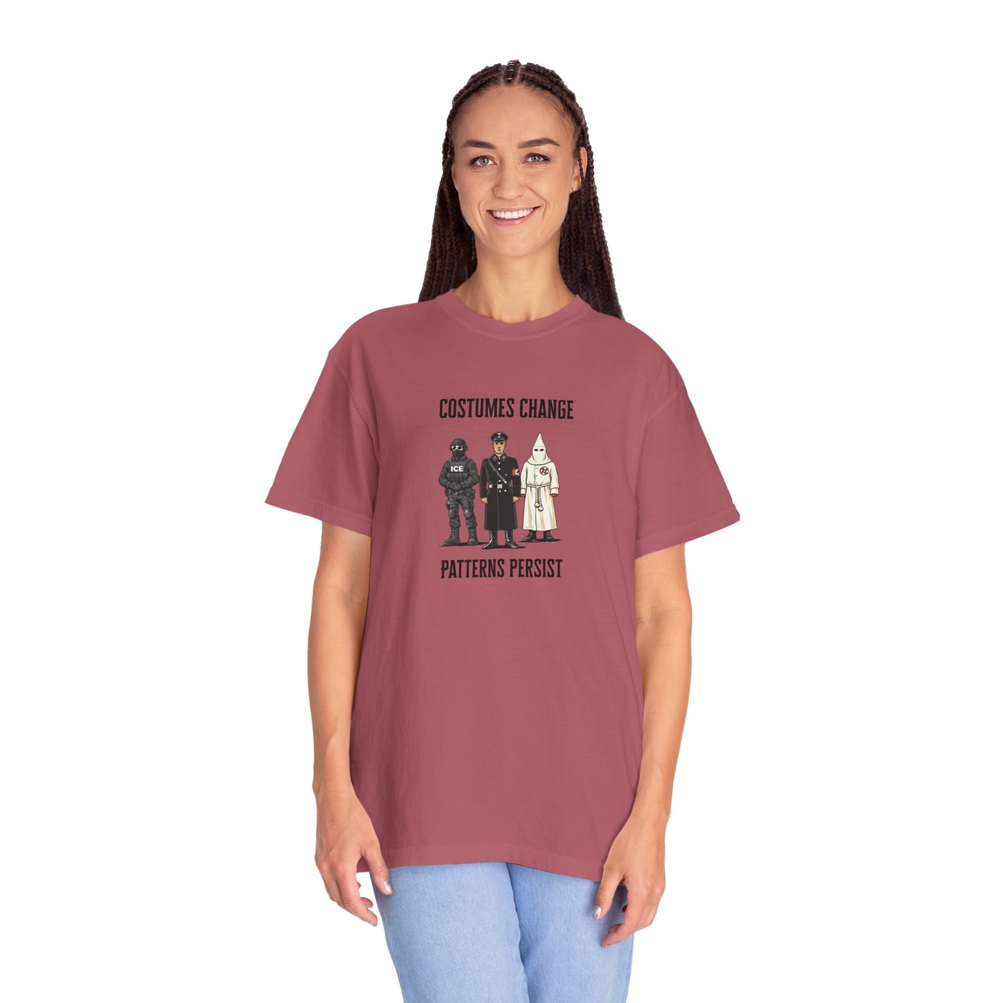 Costumes Change. Patterns Persist. Unisex Garment-Dyed T-shirt