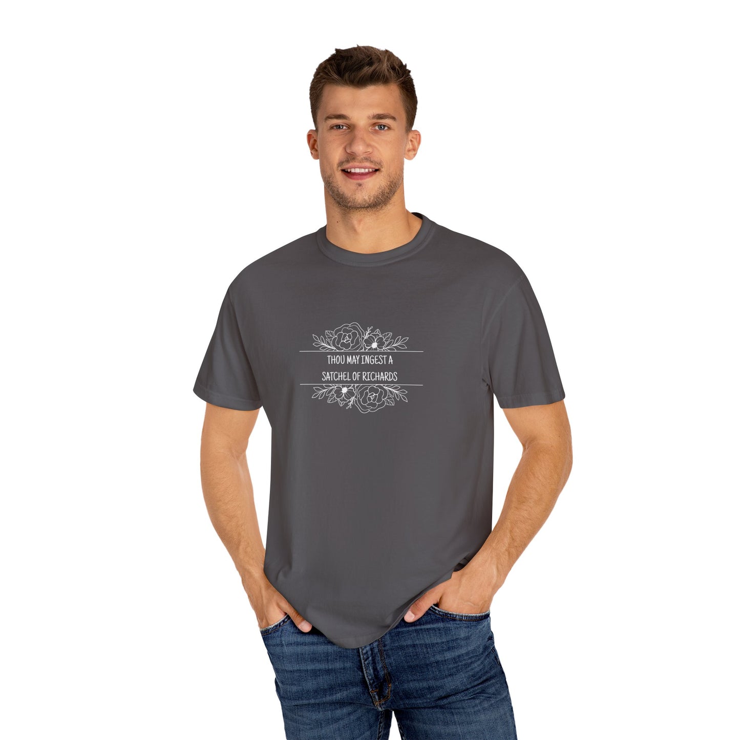 Thou May Ingest A Satchel of Richards Unisex Garment-Dyed T-shirt