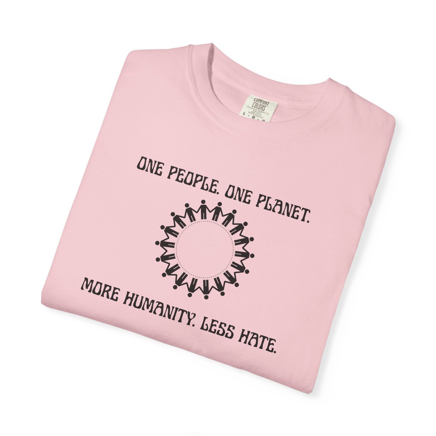One People. One Planet. Unisex Garment-Dyed T-shirt