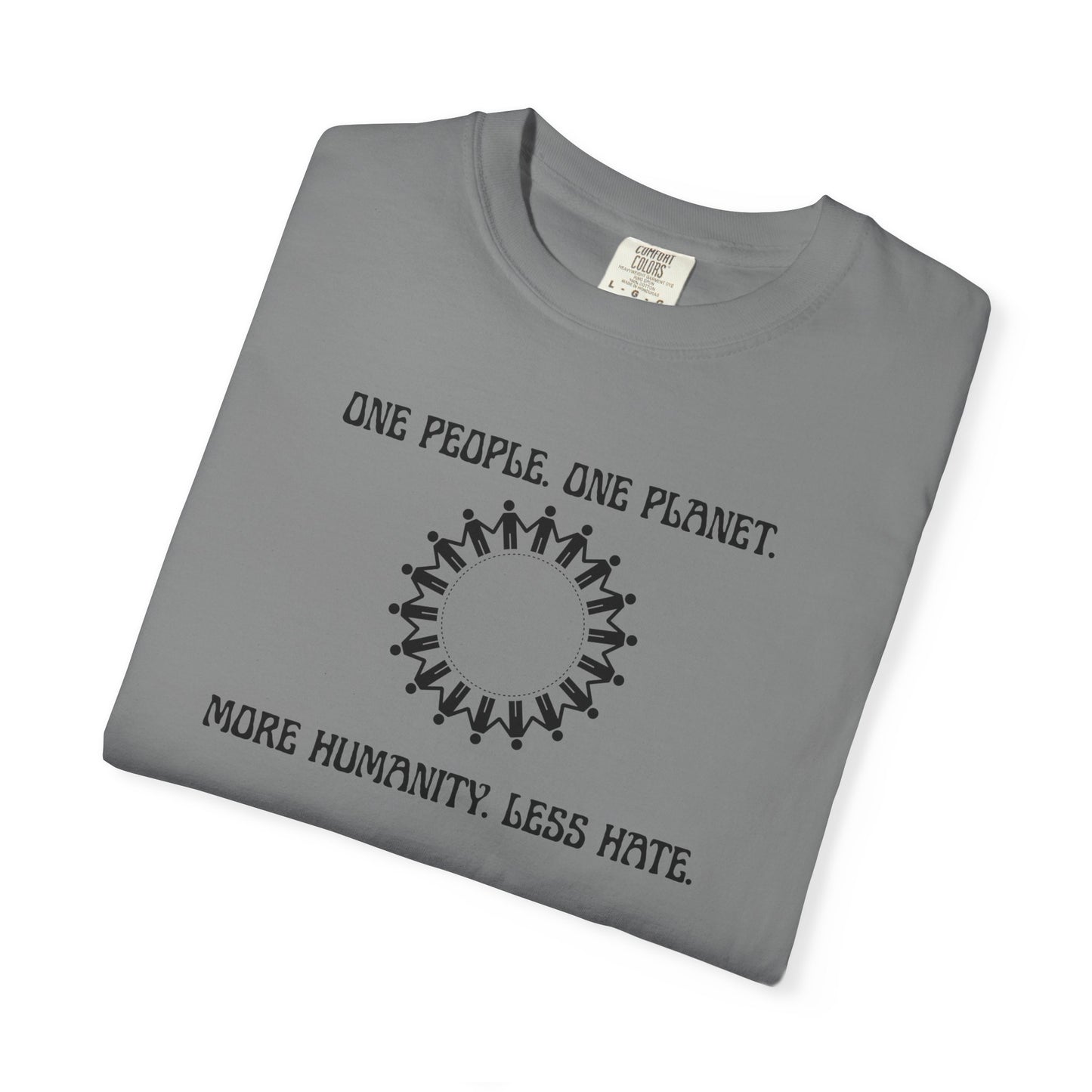 One People. One Planet. Unisex Garment-Dyed T-shirt